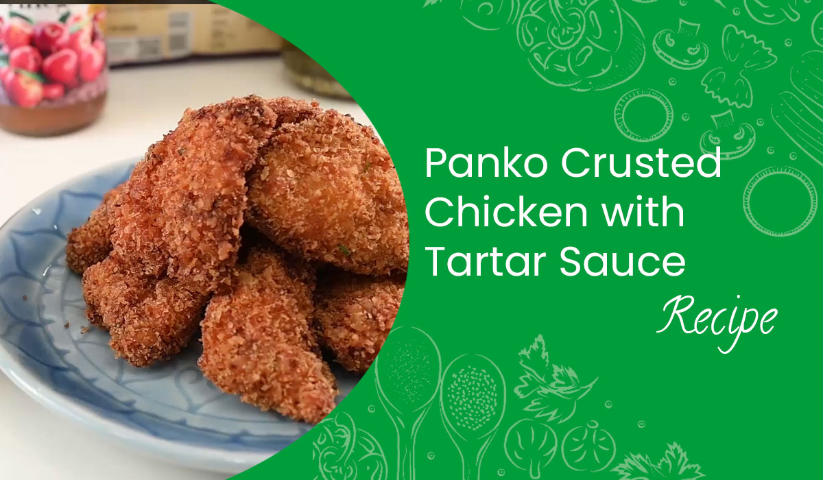 Panko Crusted Chicken with Tartar Sauce